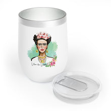 Load image into Gallery viewer, Frida  Kahlo Chill Wine Tumbler