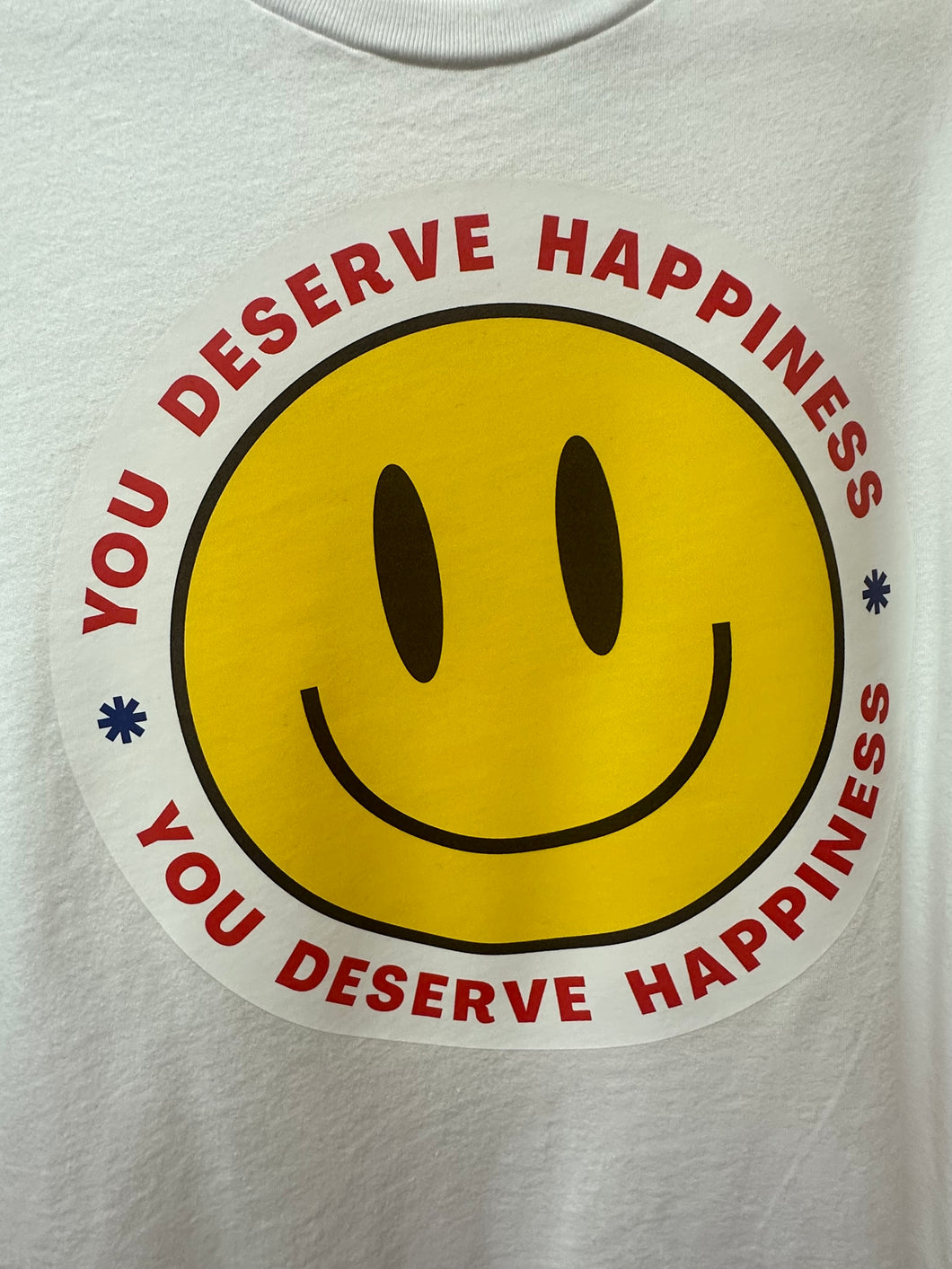 You Deserve Better T-shirt